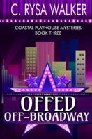 Offed Off-Broadway
