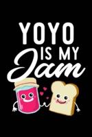 Yoyo Is My Jam