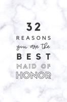 32 Reasons You Are The Best Maid of Honor
