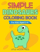 Simple Dinosaurs Coloring Book