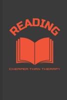 Reading Cheaper Than Therapy