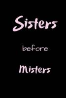Sisters Before Misters