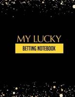 My Lucky Betting Notebook