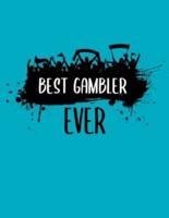 Best Gambler Ever