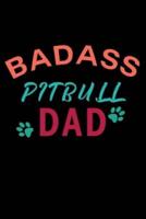 Badass Pitbull Dad