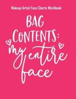 Bag Contents My Entire Face - Makeup Artist Face Charts Workbook