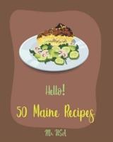 Hello! 50 Maine Recipes