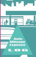Auto Mileage Expense Log