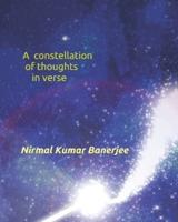 A Constellation of Thoughts in Verse