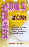Essential Oils Natural Remedies