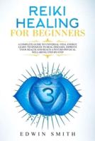 Reiki Healing For Beginners