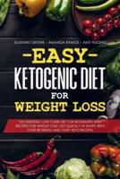 Easy Ketogenic Diet for Weight Loss