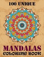 100 Unique Mandalas Coloring Book
