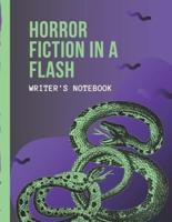 Horror Fiction In A Flash Writer's Notebook