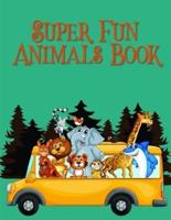 Super Fun Animals Book
