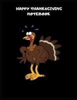Happy Thanksgiving Notebook