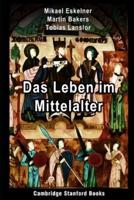Das Leben Im Mittelalter