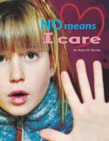 No Means I Care