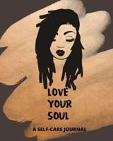 Love Your Soul
