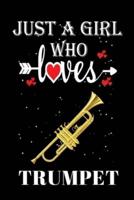Just a Girl Who Loves Trumpet