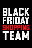 Black Friday Shopping Team