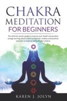 Chakra Meditation for Beginners