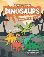 How to Draw Dinosaurs Step-by-Step Guide