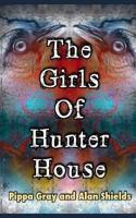 The Girls of Hunter House