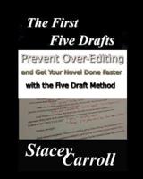 The First Five Drafts