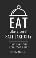 Eat Like a Local-Salt Lake City