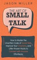 The Art of Small Talk