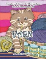 Simple and Easy Adult Color By Numbers Coloring Book of Yarn