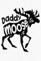 Daddy Moose