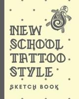 New School Tattoo Style Sketch Book