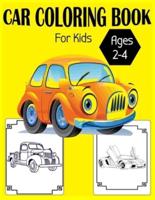 Car Coloring Book For Kids Ages 2-4