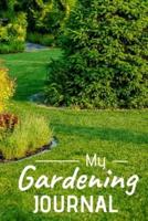 My Gardening Journal