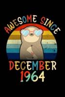 Awesome Since December 1964