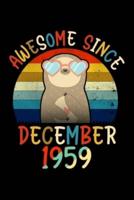 Awesome Since December 1959