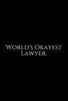 World's Okayest Lawyer