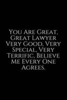 You Are Great, Great Lawyer
