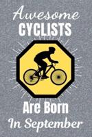 Awesome Cyclists Are Born In September