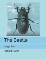 The Beetle: Large Print