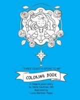 "Three Objects Spoke to Me" Coloring Book