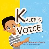 Kaleb's Voice