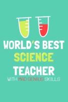 World's Best Science Teacher With Mad Genius Skills