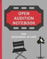 Open Audition Notebook For High School Musicals