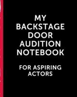 My Backstage Door Audition Notebook For Aspiring Actors