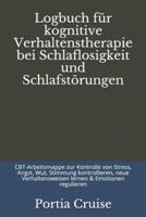 Logbuch Für Kognitive Verhaltenstherapie Bei Schlaflosigkeit Und Schlafstörungen