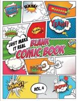 Blank Comic Book Just Make It Real