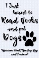 I Just Want to Read Books and Pet Dogs